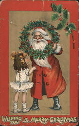 Santa Claus with Little Girl and Holly Wreath, Christmas Greeting Postcard
