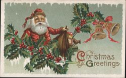 Santa Claus with Holly, Bells, and Christmas Greetings Postcard