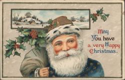 Santa Claus with Holly and Winter Village Scene, May You Have a Happy Christmas Postcard