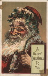 Santa Claus with Holly Wreath & Pipe, A Happy Christmas To You Postcard