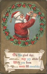 Santa Claus Decorating Holly Wreath, "On this glad day" Christmas Greeting Postcard
