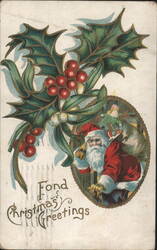 Fond Christmas Greetings with Santa Claus, Holly & Mistletoe Postcard