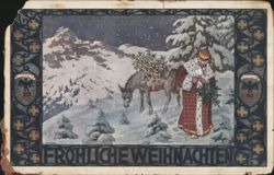 Frohliche Weihnachten, Man in Robe, Donkey with Christmas Trees, Snowy Scene Postcard