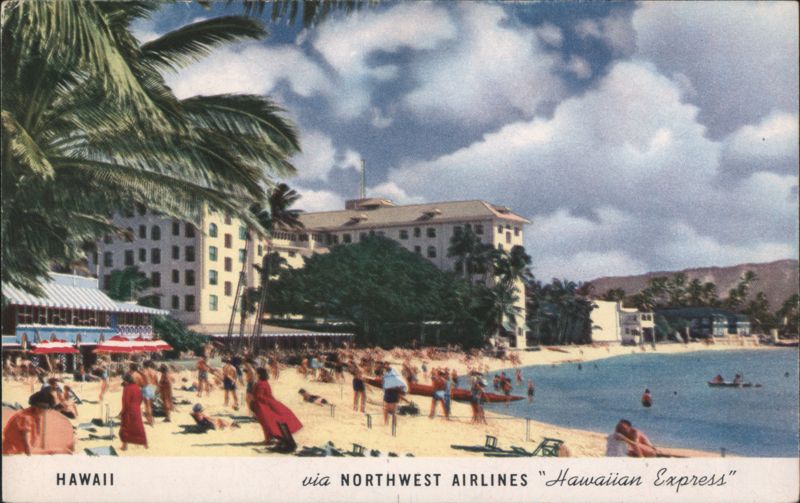Waikiki Beach Hotel, Palm Trees, Northwest Airlines Hawaii
