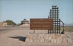 Yuma Territorial Prison Historical Monument Entrance Postcard