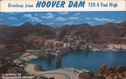 Greetings from HOOVER DAM 726.4 Feet High Postcard