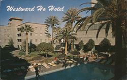Westward Ho Hotel Swimming Pool & Patio Postcard