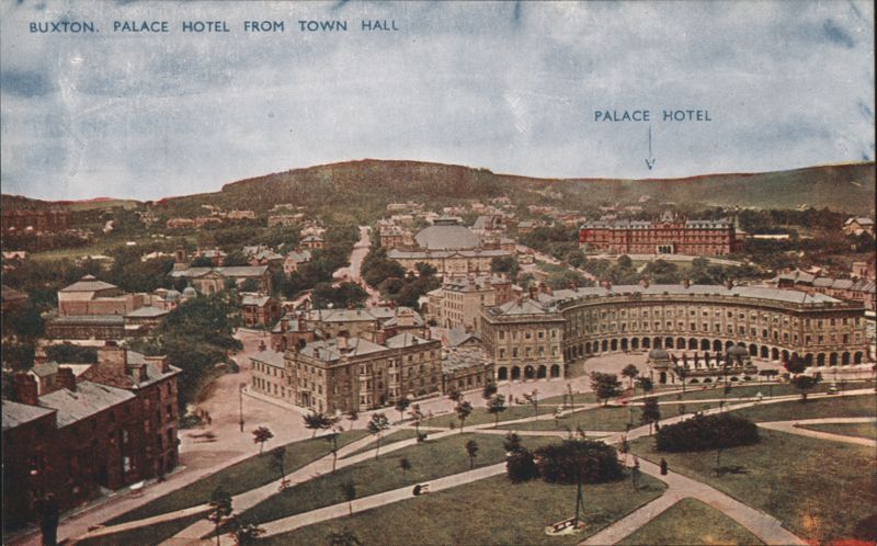 Buxton. Palace Hotel from Town Hall United Kingdom