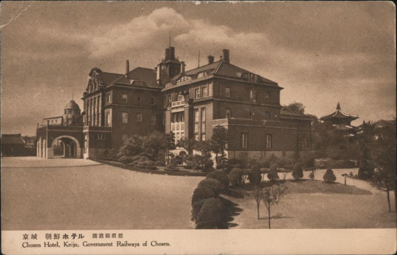 Chosen Hotel, Keijo South Korea