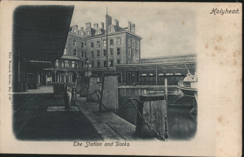 Holyhead The Station and Docks Wales
