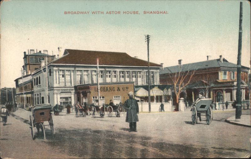 Broadway with Astor House Shanghai China