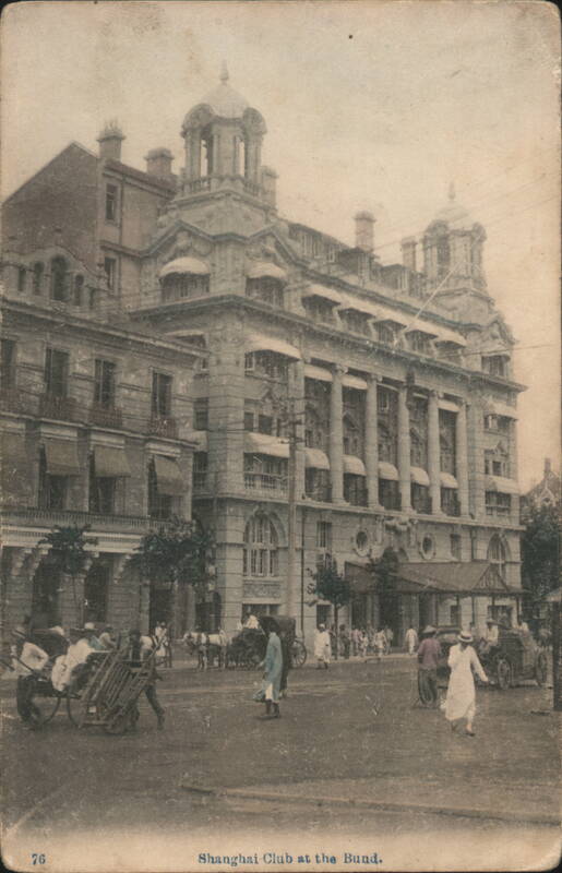 Shanghai Club at the Bund China