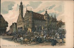 Tilly's Entry Rothenburg ob der Tauber, 1631 Postcard