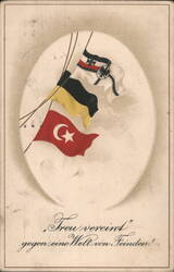 German & Ottoman Flags, 'Loyalty United Against Enemies' Postcard