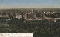 Luxembourg Plateau Bourbon View Postcard