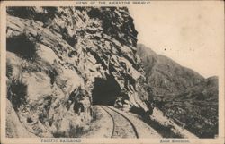 Pacific Railroad Tunnel, Andes Mountains Postcard