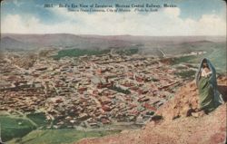 Bird's Eye View of Zacatecas, Mexican Central Railway Postcard