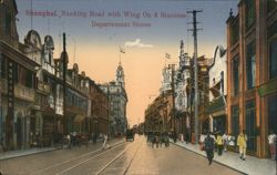 Shanghai, Nanking Road with Wing On & Sinceres Departement Stores Postcard