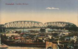 Garden Bridge, Shanghai Postcard