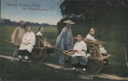 Chinese Women Riding on Wheelbarrow Postcard