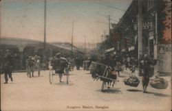 Hongkew Market Street Scene with Rickshaws, Shanghai Postcard