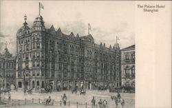 The Palace Hotel, Shanghai Postcard