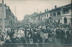 Crowd on Nanking Road for Funeral Procession, Shanghai Postcard