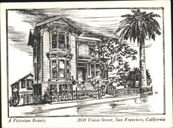 A Victorian Beauty, 2038 Union Street, San Francisco Postcard