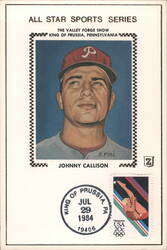 Johnny Callison, All Star Sports Series, King of Prussia, PA First Day Cover