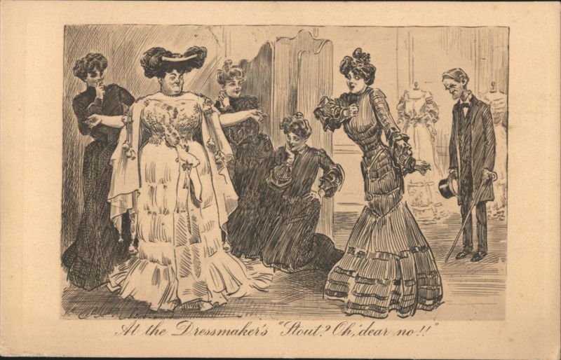 At the Dressmaker's 'Stout? Oh, dear no!!' - Comic Scene with Women