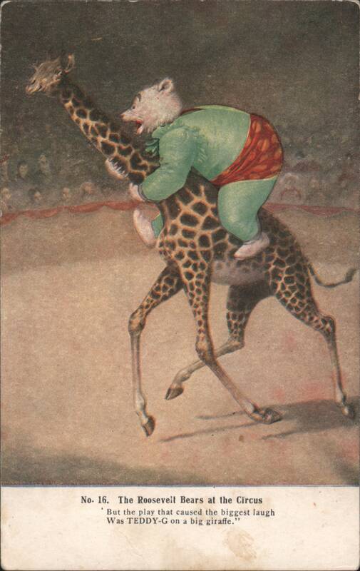 The Roosevelt Bears at the Circus: Teddy-G on a Big Giraffe