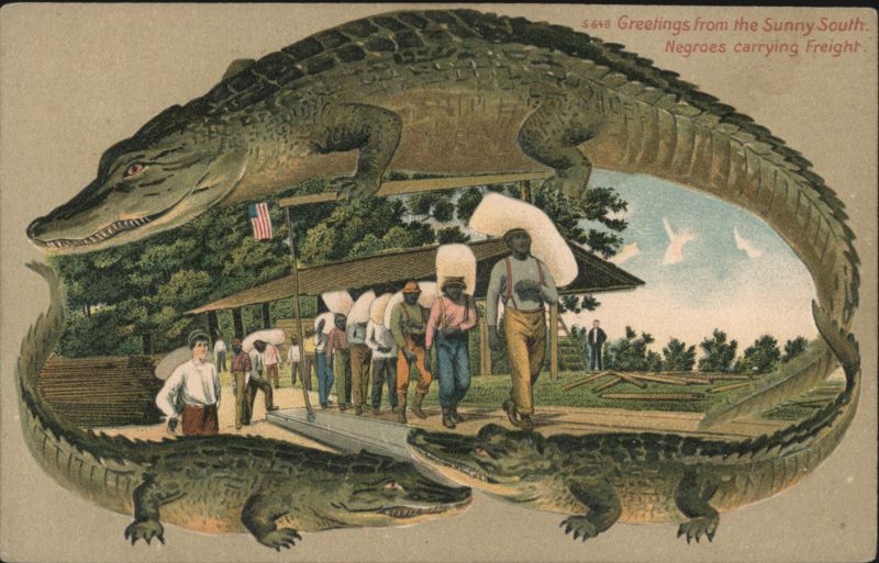 Alligator Border S648 Greetings from the Sunny South, Negroes carrying Freight