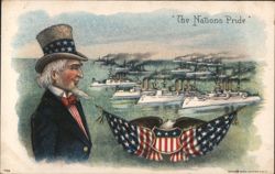 Uncle Sam & Great White Fleet, The Nations Pride Postcard
