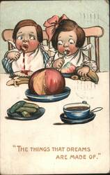 Two Messy Children Eating Fruit & Pickles, 'The Things That Dreams Are Made Of' Postcard