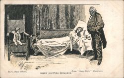 When Doctors Disagree, Sick Man with Doctor and Child Postcard
