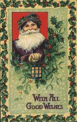 Santa Claus with Lantern, Holly and Mistletoe, "With All Good Wishes" Postcard