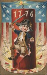 Boy Soldier on 1776 Firecracker, American Flag, 'Tis Freedom's Jubilee! Postcard