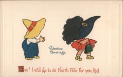 Comic Valentine Children, Boy and Girl, North Pole Promise Postcard
