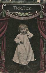 Tick, Tick Child in Nightgown with Stage Curtains Postcard