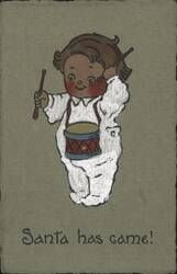 Baby Playing Drum, 'Santa has came!' Postcard