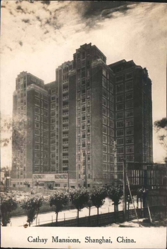 Cathay Mansions, Shanghai