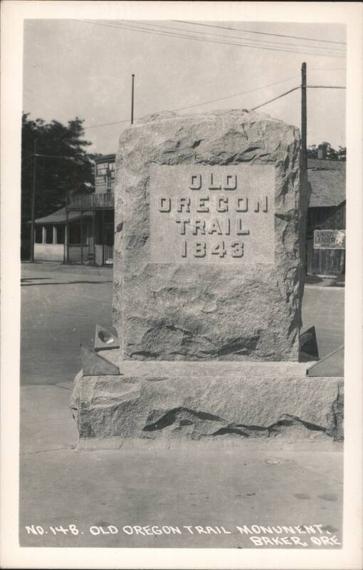 Old Oregon Trail Monument 1843 Baker