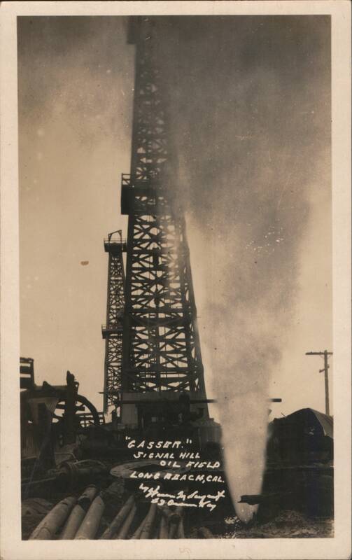 Gusher, Signal Hill Oil Field Long Beach California