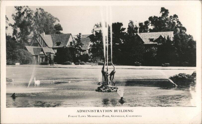 Administration Building, Forest Lawn Memorial-Park Glendale California