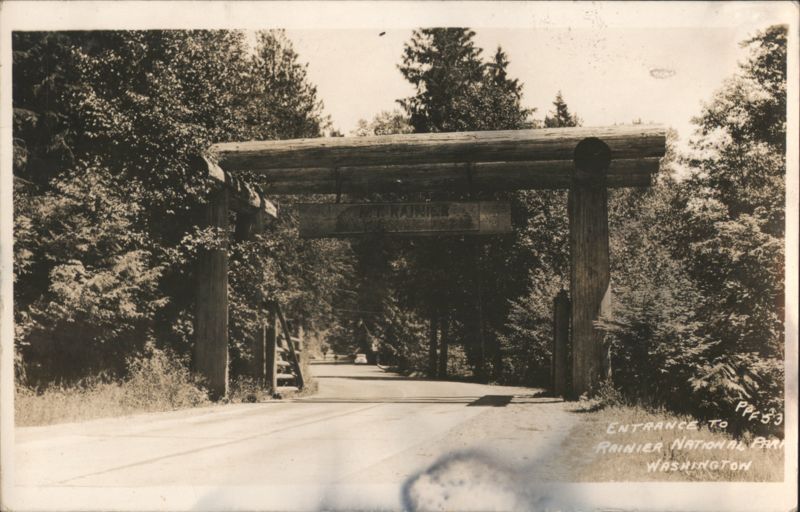 Entrance to Rainier National Park Washington Mount Rainier National Park