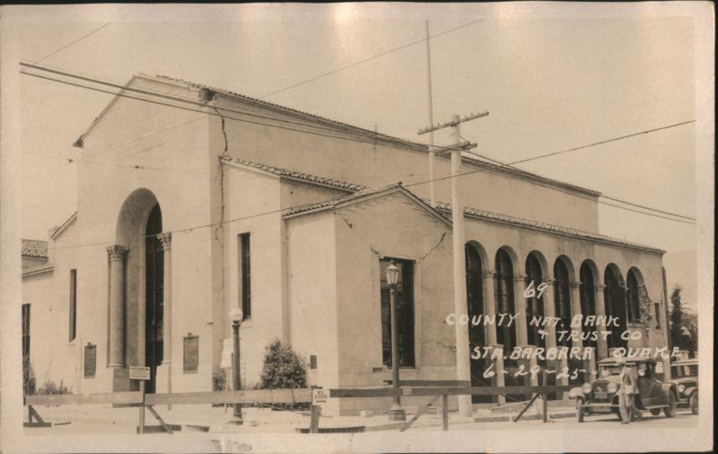 County National Bank & Trust Co. Santa Barbara Earthquake California