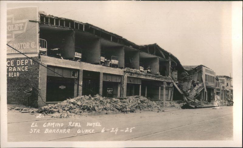 El Camino Real Hotel, Santa Barbara Earthquake 1925