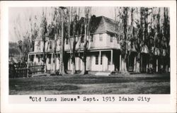 Old Luna House, Idaho City, September 1913 Postcard