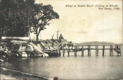Wharf at Double Beach, New Haven, CT Postcard