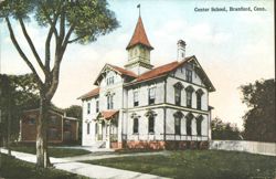 Center School, Branford, CT Postcard